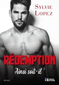 Ainsi soit-il Tome 2 - rédemption