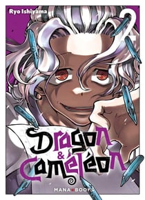 Dragon & Caméléon Tome 2
