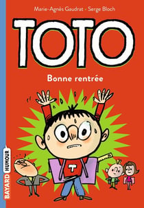 Toto Tome 3 : bonne rentrée