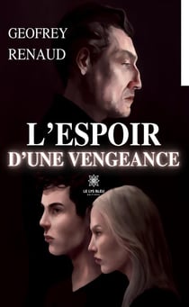 L'espoir d'une vengeance