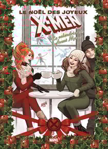Le noël des joyeux X-men : Le calendrier de l'avent marvel