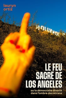 Le Feu Sacré de Los Angeles
