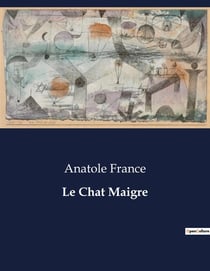Le Chat Maigre : Une exploration des complexités humaines à travers le prisme de la satire.