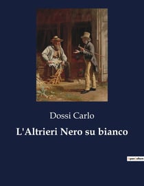 L'Altrieri Nero su bianco : Riflessioni sull'importanza della pubblicazione precoce