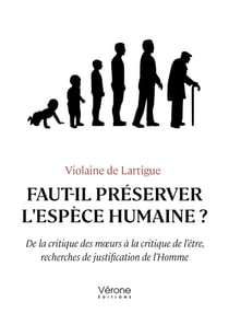 Faut-il préserver l'espèce humaine ?