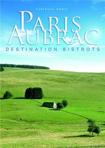 Paris aubrac - destination bistrots