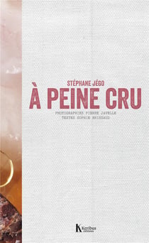 À peine cru