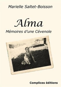 Alma - mémoires d'une cévenole