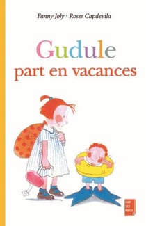 Gudule part en vacances