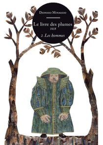Livre des plumes Tome 2 - les hommes