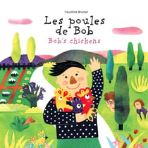 Les poules de Bob / Bob's chickens