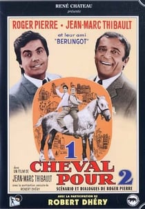 1 cheval pour 2
