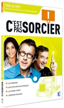 C'est pas sorcier - Tous au vert ! (Des solutions pour l'environnement)