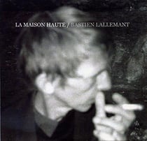 La maison haute