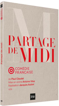 Paul Claudel - Partage de Midi