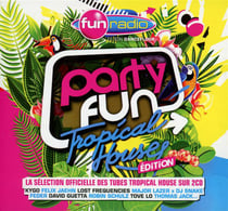 Party fun 2015 tropical house édition