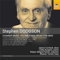 Dodgson, Stephen : Musique de chambre vol.3 - Musique pour hautbois