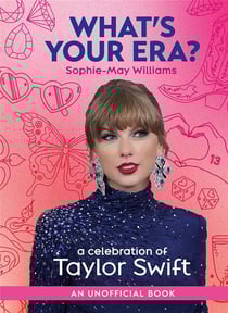What's your Era? A celebration of Taylor Swift