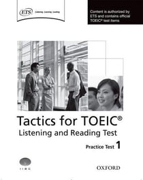 Tactics for toeic: listening and reading practice test 1