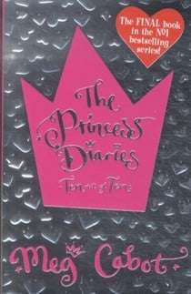 THE PRINCESS DIARIES: TEN OUT OF TEN