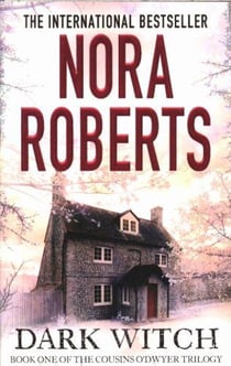 DARK WITCH - COUSINS O'DWYER TRILOGY