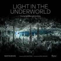LIGHT IN THE UNDERWORLD - DIVING THE MEXICAN CENOTES