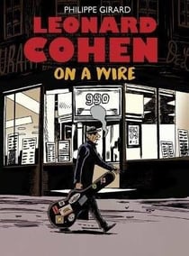 LEONARD COHEN: ON A WIRE