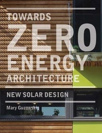 Towards zero energy architecture (hardback)
