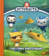 Octonauts - la raie électrique