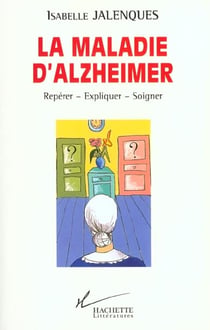 La maladie d'alzheimer