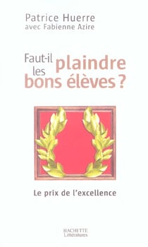 Faut-il plaindre les bons élèves