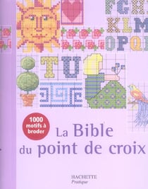 La bible du point de croix
