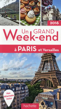 Un grand week-end : Paris (édition 2016)