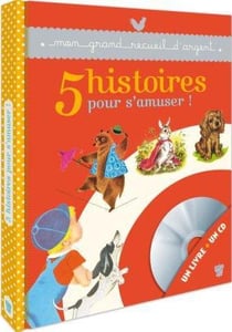 5 histoires pour s'amuser !