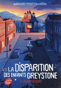 La disparition des enfants Greystone - Tome 2