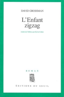 L'enfant zigzag