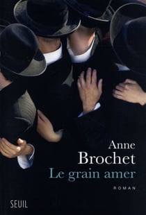 Le grain amer