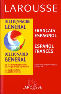 Dictionnaire general francais-espagnol
