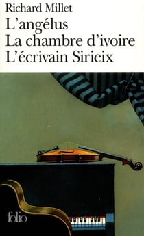 L'angelus - la chambre d'ivoire - l'écrivain Sirieix