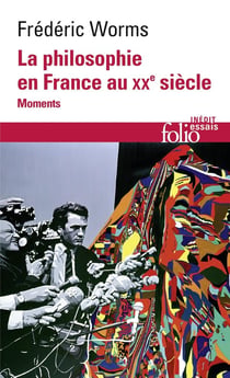 La philosophie en France au XX? siècle : Moments