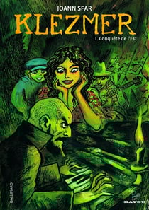 Klezmer Tome 1 : conquête de l'Est