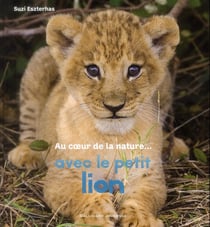 Avec le petit lion