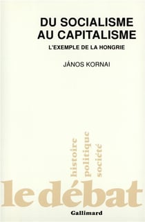 Du socialisme au capitalisme : L'exemple de la Hongrie