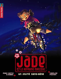 Jade Et Le Royaume Magique Tome 5 - Un Invité Sans Gêne