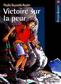 Victoire sur la peur - - frissons garantis, senior des 11/12 ans