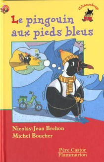 Pingouin aux pieds bleus (le) - - des 3 ans