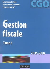 GESTION FISCALE T.2 (édition 2005/2006)