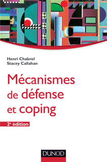 Mécanismes de défense et coping (2e édition)