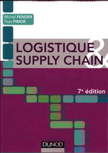 Logistique & Supply chain - 7e éd.