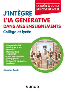 J'intègre l'IA générative dans mes enseignements - Collège et Lycée